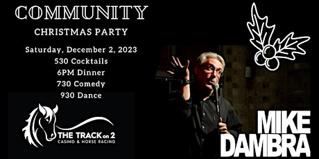 Imagem principal do evento Community Christmas Party with Comedian Mike Dambra
