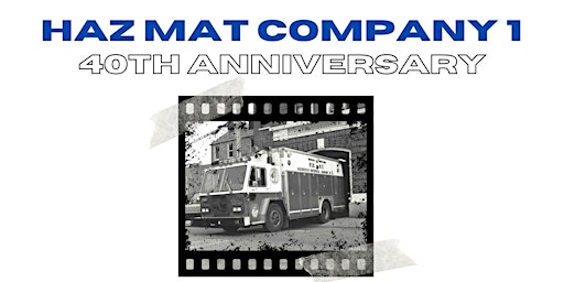 Imagem principal de FDNY Haz-Mat 1 - 40th Anniversary