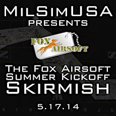 The Fox Airsoft Summer Kickoff Skirmish primary image