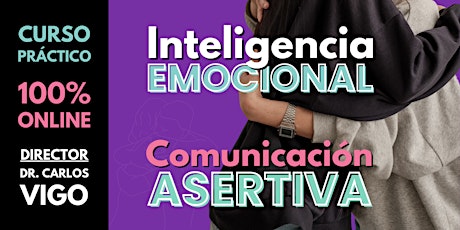 Inteligencia Emocional y Comunicación Asertiva para Mejorar tus Relaciones primary image