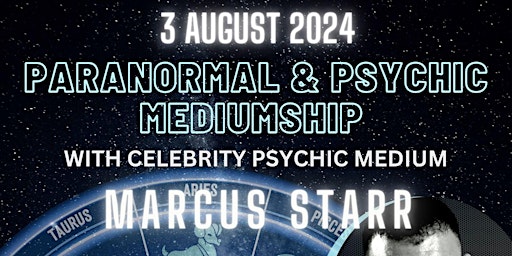 Hauptbild für Paranormal & Mediumship with Celebrity Psychic Marcus Starr @ Lincoln