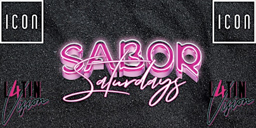 Imagem principal do evento Sabor Saturdays at ICON - Urban Latin Night