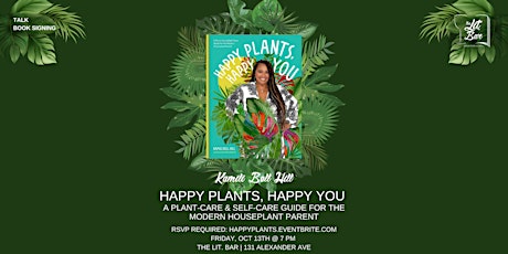 Happy Plants, Happy You: Plant-Care & Self-Care with Kamili Bell Hill primary image
