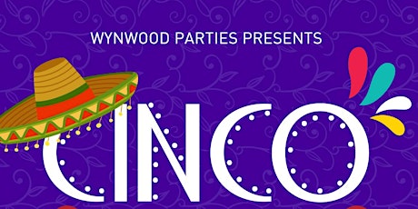 Wynwood Cinco De Mayo Celebration 2019 primary image