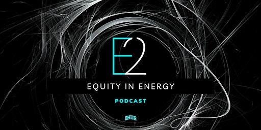 Primaire afbeelding van Equity in Energy Podcast