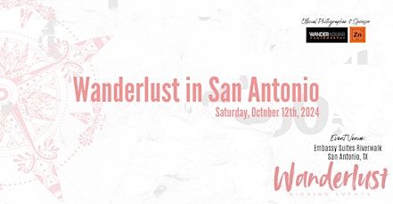 Wanderlust San Antonio 2024