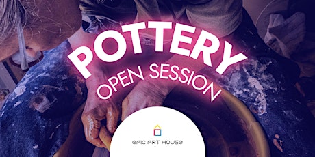 Pottery Open Session