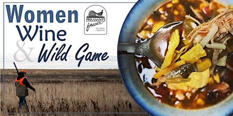 Women, Wine, and Wild Game primary image