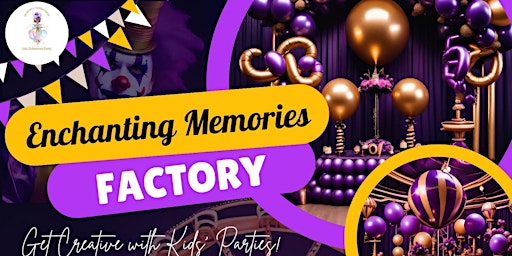 Imagem principal do evento Enchanting Memory Factory