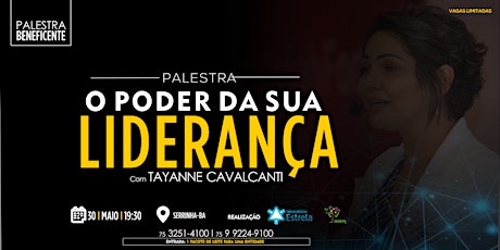 Imagem principal do evento Palestra Beneficente O PODER DA SUA LIDERANÇA com Tayanne Cavalcanti