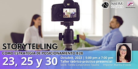 Hauptbild für TALLER PRESENCIAL: Storytelling como Estrategia de Posicionamiento B2B