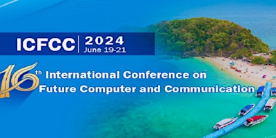 16th+Intl.+Conference+on+Future+Computer+and+