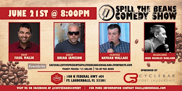 Cafe Collective Presents Spill the Beans Stand Up Comedy Show - John Charle...