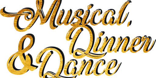 Musical, Dinner and Dance primary image