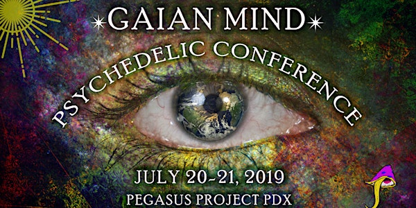 Gaian Mind Psychedelic Conference 
