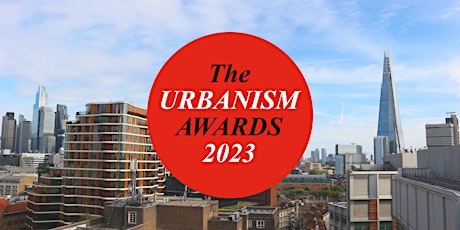 Primaire afbeelding van The Urbanism Awards Ceremony 2023