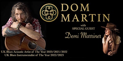 Imagem principal do evento Dom Martin (solo) with special guest Demi Marriner