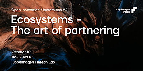 Open Innovation Masterclass #4- Ecosystems- The art of partnering primary image