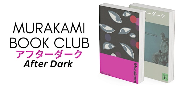 Murakami Book Club - After Dark