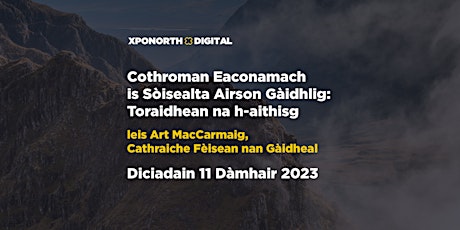 Hauptbild für Cothroman Eaconamach is Sòisealta Airson Gàidhlig:  Toraidhean na h-aithisg