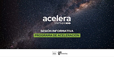 Acelera Startups - Impact Hub & mentorDay Sesiones Informativas primary image