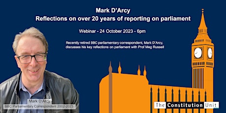 Imagem principal do evento Mark D’Arcy  - Reflections on over 20 years of reporting on parliament