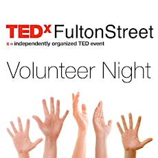 TEDxFultonStreet Volunteer Meeting 2014 primary image