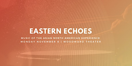 Eastern Echoes: Music of the Asian North American Experience primary image