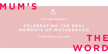 Mum's the Word : Exhibition | Comedy | Masterclasses primary image