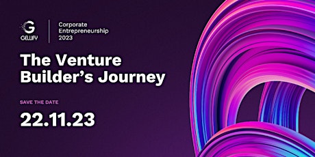Hauptbild für Corporate Entrepreneurship :The Venture Builder's Journey