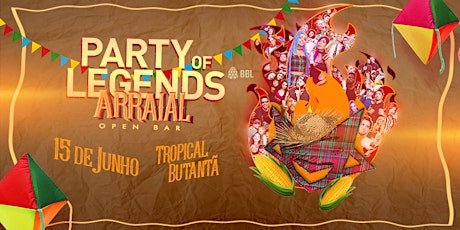 Imagem principal do evento Party of Legends - Arraial