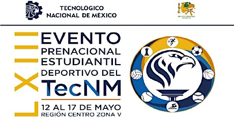 Imagen principal de LXIII Evento Prenacional Estudiantil Deportivo del TecNM Reg Centro Zona V