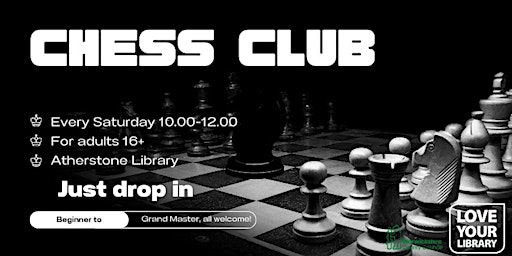Imagem principal de Chess Club @ Atherstone Library. Drop In, No Need to Book.