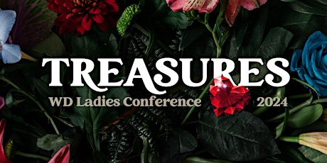 TREASURES 2024 WD Ladies Conference primary image