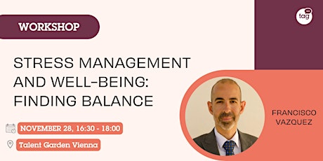 Image principale de Stress Management and Well-being: Finding Balance