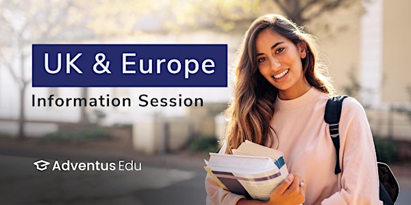 Information Session – UK & Europe Universities