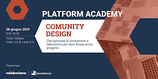 Platform Academy - Community design: attivazione e coinvolgimento degli ute...