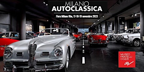 Immagine principale di Apertura straordinaria con Milano AutoClassica 2023 