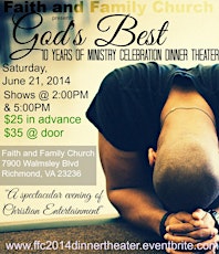 Faith & Family Church Dinner Theater (Celebrating 10 Yrs. of Ministry) primary image