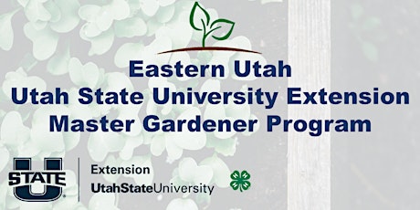 Imagen principal de USU Extension Master Gardener 2024 - Eastern Utah