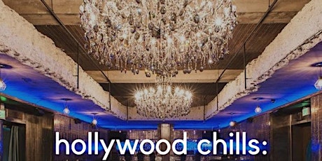 Hollywood Chills X: Summer Entertainment Summit primary image