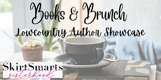 Image principale de Books & Brunch: Lowcountry Author Showcase