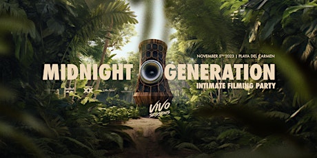 MIDNIGHT GENERATION - VIP Intimate Filming party  primärbild