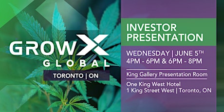 GrowX Global Investor Presentation - Toronto primary image