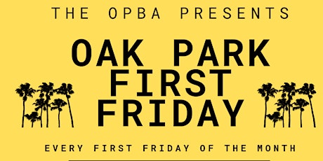 Oak Park First Fridays