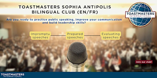 Immagine principale di Toastmasters Sophia Antipolis - Workshop Public Speaking - Bilingual(FR/EN) 