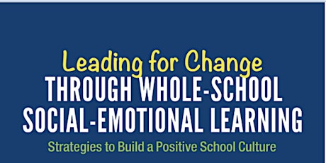Social Emotional Learning: Professional Development for Educators