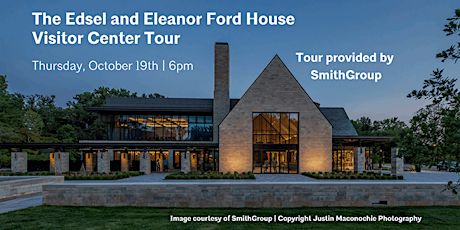 Imagem principal do evento The Edsel and Eleanor Ford House Visitor Center Tour