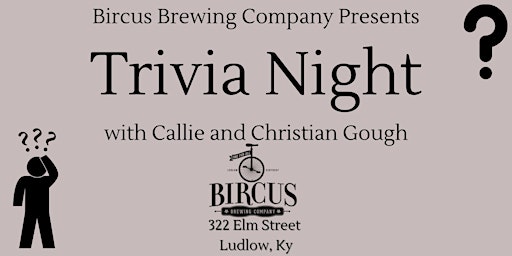 Bircus Brewing Co. Trivia Night with Callie and Christian primary image