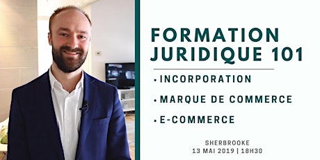 Formation Juridique 101 pour Entrepreneurs [Sherbrooke] primary image